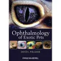 Wiley Ophthalmology of Exotic Pets