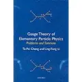 Oxford University Press Gauge Theory of Elementary Particle Physics