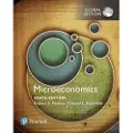 Pearson Education Limited Microeconomics, Global Edition + MyLab Economics with Pearson eText (Package)
