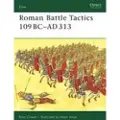 BLOOMSBURY Roman Battle Tactics 109BC–AD313