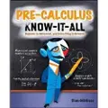 McGraw-Hill Education Pre-Calculus Know-It-ALL