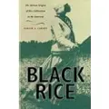 Harvard University Press Black Rice