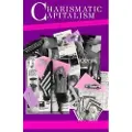 THE UNIVERSITY OF CHICAGO PRESS Charismatic Capitalism