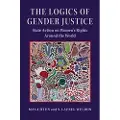 CAMBRIDGE UNIVERSITY PRESS The Logics of Gender Justice