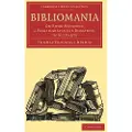 CAMBRIDGE UNIVERSITY PRESS Bibliomania - Dibdin, Thomas Frognall
