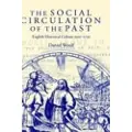 Oxford University Press The Social Circulation of the Past