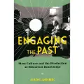 Columbia University Press Engaging the Past