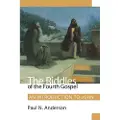 AUGSBURG FORTRESS PUBLISHERS The Riddles of the Fourth Gospel
