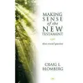 INTER-VARSITY PRESS Making sense of the New Testament