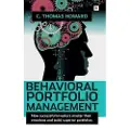 HARRIMAN HOUSE PUBLISHING Behavioral Portfolio Management