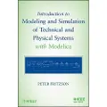 Wiley Introduction to Modeling and Simulation of Technical and Physical Systems with Modelica