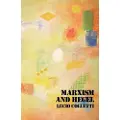 Verso Books Marxism and Hegel