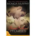 Headline Three Broken Promises: One Week Girlfriend Book 3