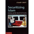 CAMBRIDGE UNIVERSITY PRESS Securitizing Islam