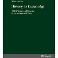 PETER LANG PUBLISHING INC History as Knowledge