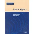 CAMBRIDGE UNIVERSITY PRESS Matrix Algebra