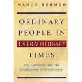 Princeton University Press Ordinary People in Extraordinary Times