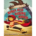 Putnam Ninja Red Riding Hood