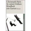 Suhrkamp Verlag AG In seiner frühen Kindheit ein Garten