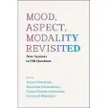 THE UNIVERSITY OF CHICAGO PRESS Mood, Aspect, Modality Revisited