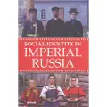 CORNELL UNIVERSITY PRESS Social Identity in Imperial Russia