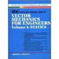 McGraw-Hill Education 800 Solved Problems Invector Mechanics for Engineers, Vol. I: Statics