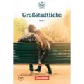 Cornelsen Verlag GmbH Grossstadtliebe - Geschichten aus dem Alltag der Familie Schall