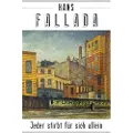 Fallada, Hans Jeder stirbt für sich allein (Roman)