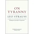 THE UNIVERSITY OF CHICAGO PRESS On Tyranny – Corrected and Expanded Edition, Including the Strauss–Kojève Correspondence
