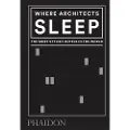 Phaidon Where Architects Sleep