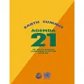 Createspace Independent Publishing Platform Agenda 21: Earth Summit: The United Nations Programme of Action from Rio