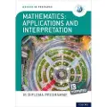 Oxford University Press Oxford IB Diploma Programme: IB Prepared: Mathematics applications and interpretation