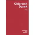 Gyldendal Oldgræsk-Dansk Ordbog | Carl Berg | Språk: Dansk