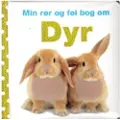 Carlsen Min rør og føl-bog om - Dyr | Dawn Sirett | Språk: Dansk