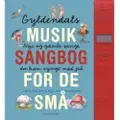 Gyldendal Gyldendals musiksangbog - med lydpanel | Gyldendal | Språk: Dansk