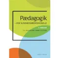 Gads forlag Pædagogik for sundhedsprofessionelle | Redigeret af Julie Wielandt og Jette Lind | Språk: Dansk