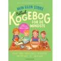 Gyldendal Min egen store billedkogebog for de mindste