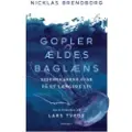Forlaget Grønningen Gopler ældes baglæns | Nicklas Brendborg | Språk: Dansk