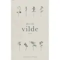 Gyldendal Den lille vilde | Jannick Boerlum Thomas Laursen | Språk: Dansk