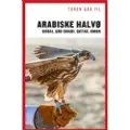 Politikens Forlag Turen Går Til Arabiske Halvø