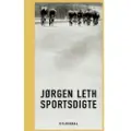 Gyldendal Sportsdigte | Jørgen Leth | Språk: Dansk