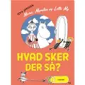 Lindhardt og Ringhof Mumi, Mymlen og lille My: Hvad sker der så?