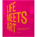 Phaidon Life Meets Art
