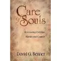 Baker Publishing Group Care of Souls – Revisioning Christian Nurture and Counsel