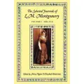 Oxford University Press The Selected Journals of L. M. Montgomery: Volume I: 1889-1910