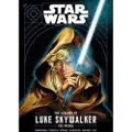 Viz Media, Subs. of Shogakukan Inc Star Wars: The Legends of Luke Skywalker—The Manga