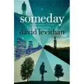 Levithan, David Someday - Levithan, David