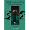 Oxford University Press Magic, Witchcraft and Ghosts in the Greek and Roman Worlds