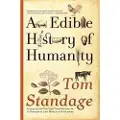 BLOOMSBURY An Edible History of Humanity
