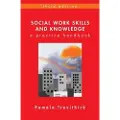 OPEN UNIVERSITY PRESS Social Work Skills and Knowledge: A Practice Handbook